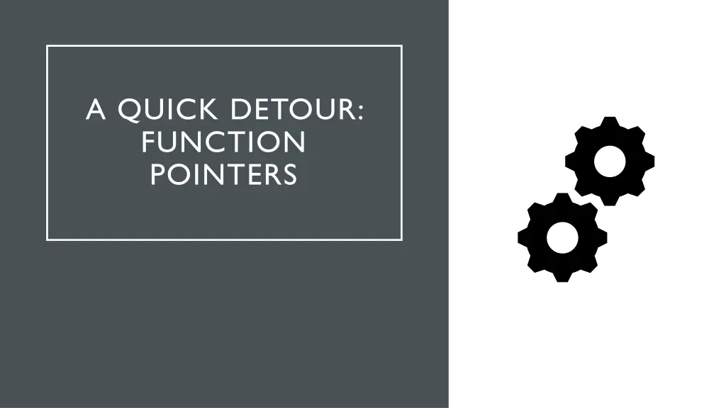 a quick detour function pointers