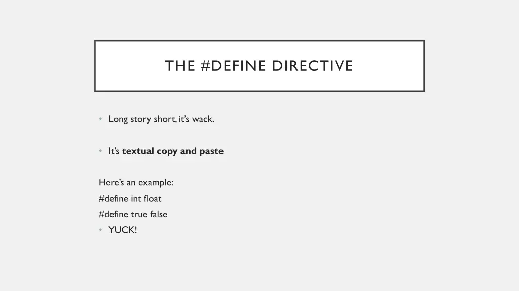 the define directive