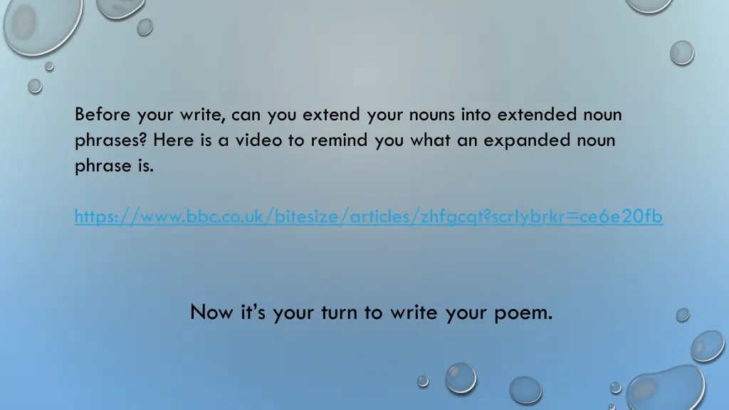 before your write can you extend your nouns into