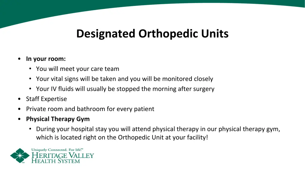 designated orthopedic units