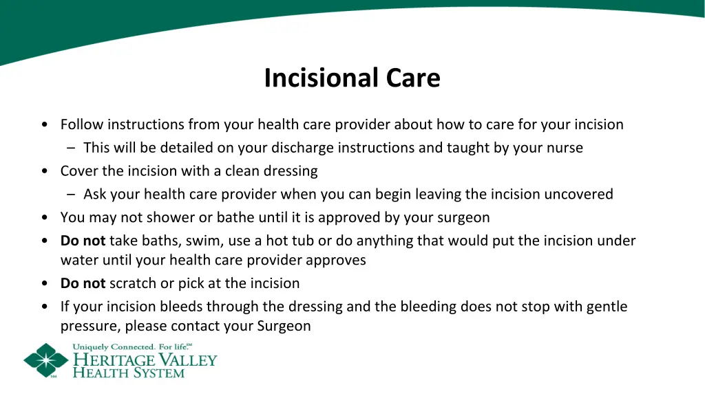 incisional care