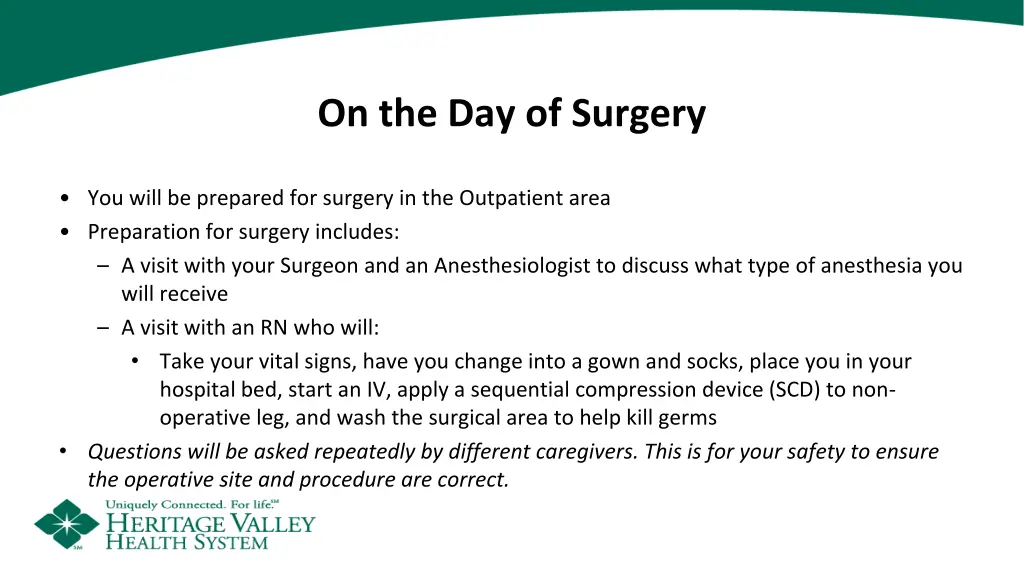 on the day of surgery