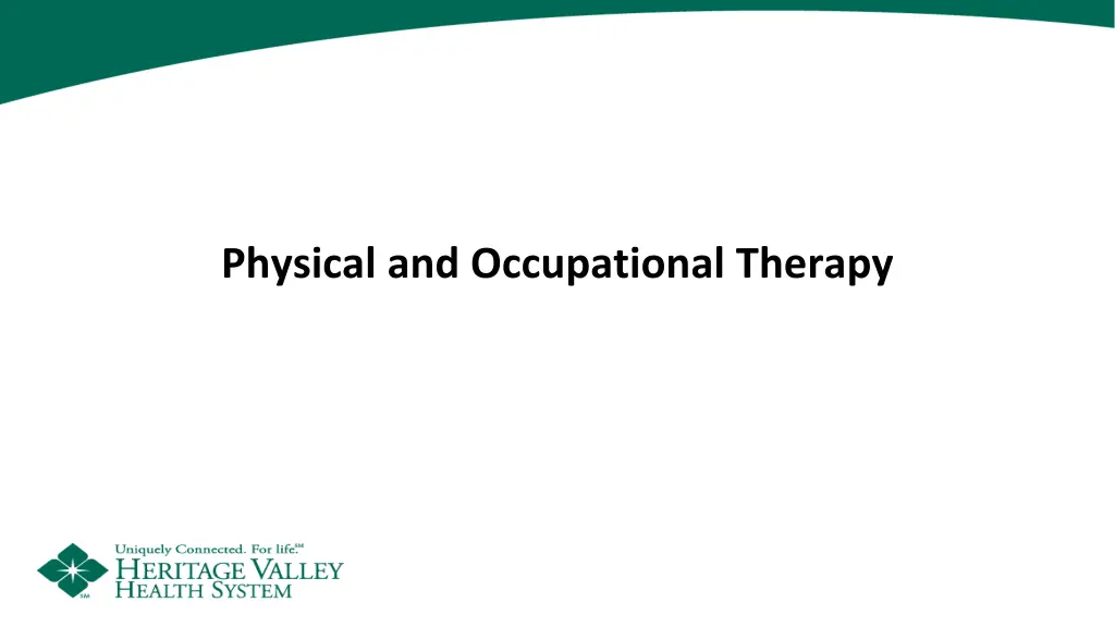 physical and occupational therapy