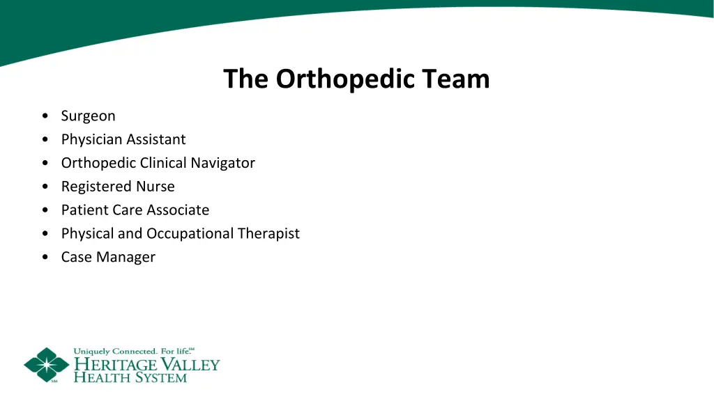 the orthopedic team