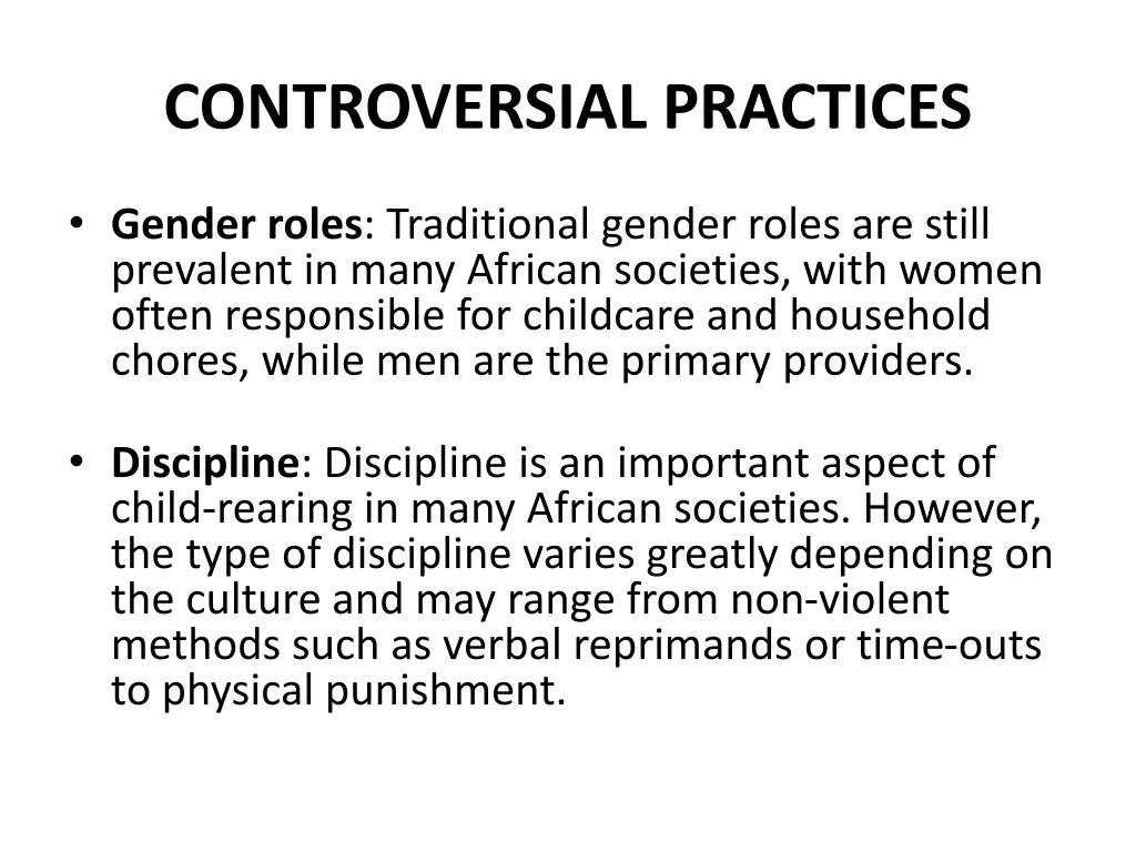 controversial practices