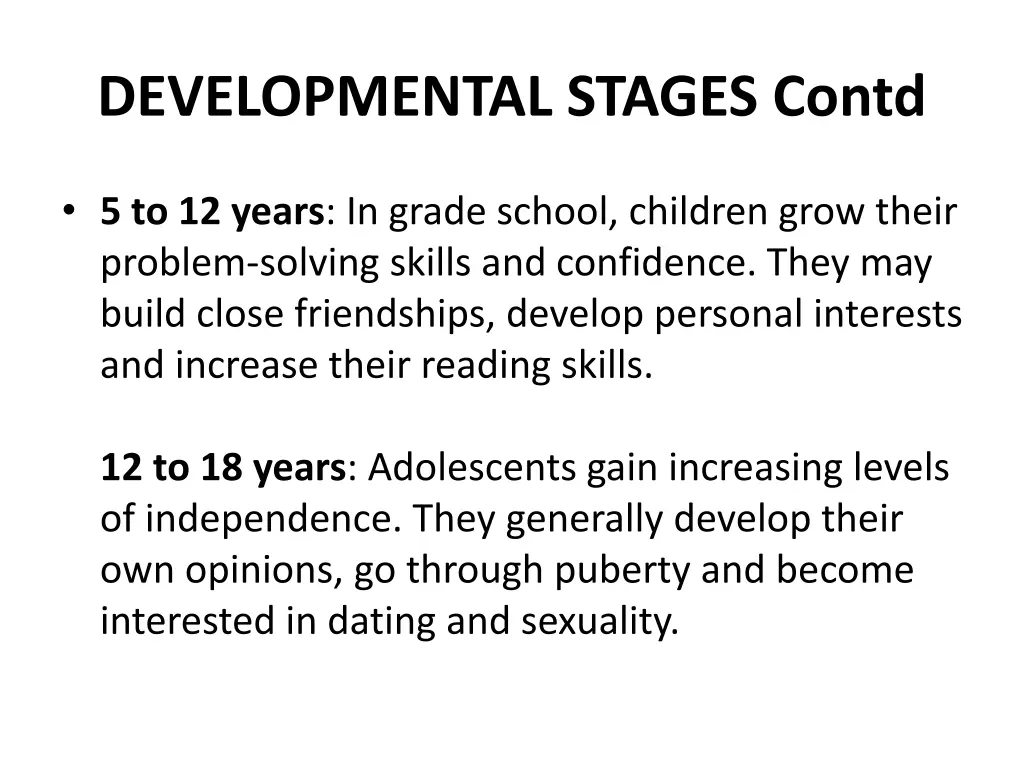 developmental stages contd