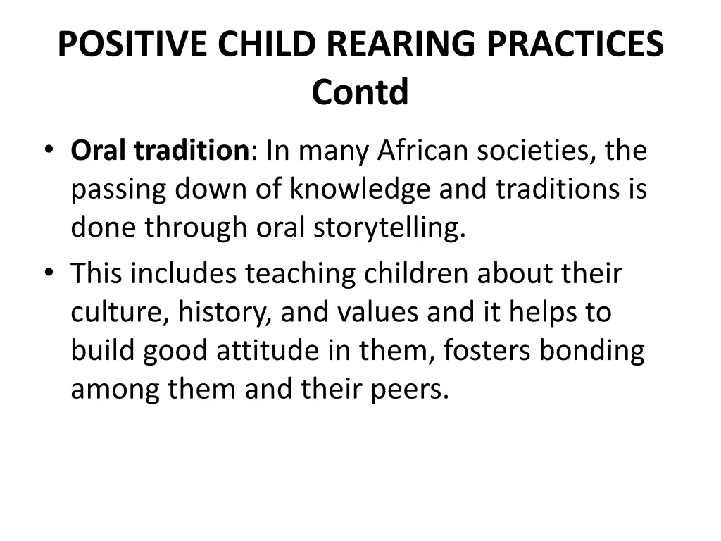 positive child rearing practices contd 1