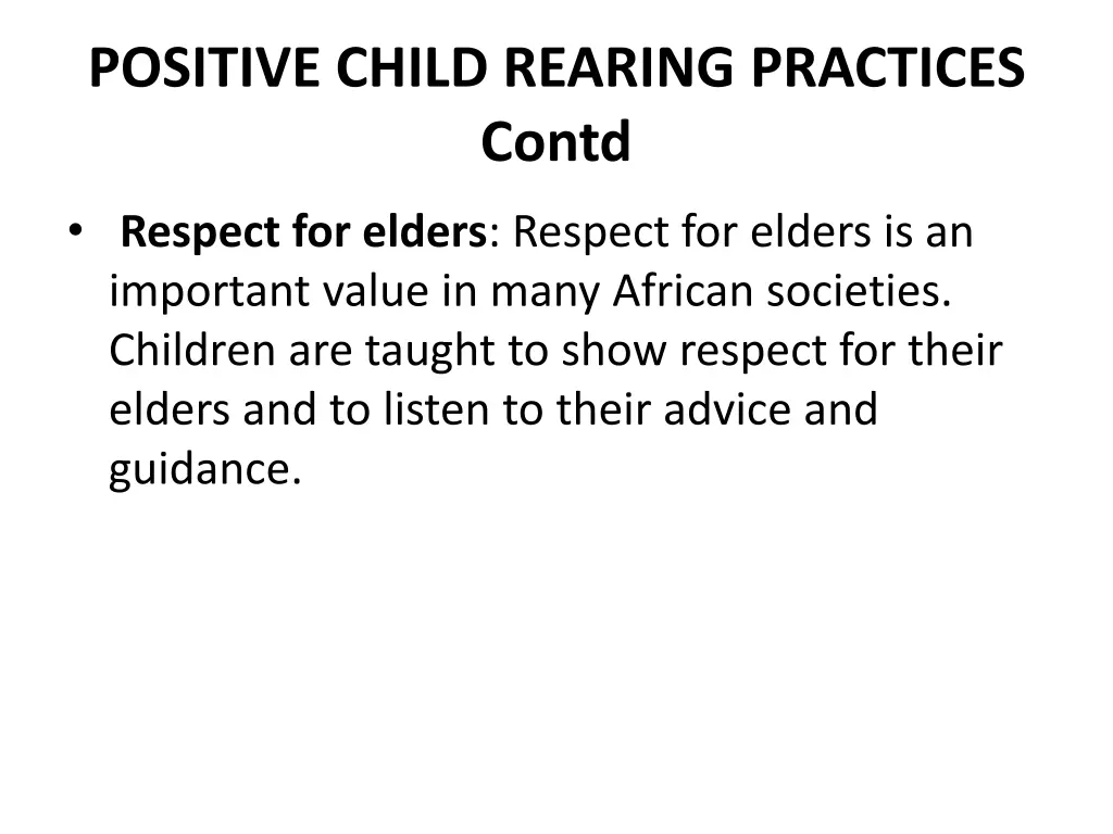 positive child rearing practices contd 2