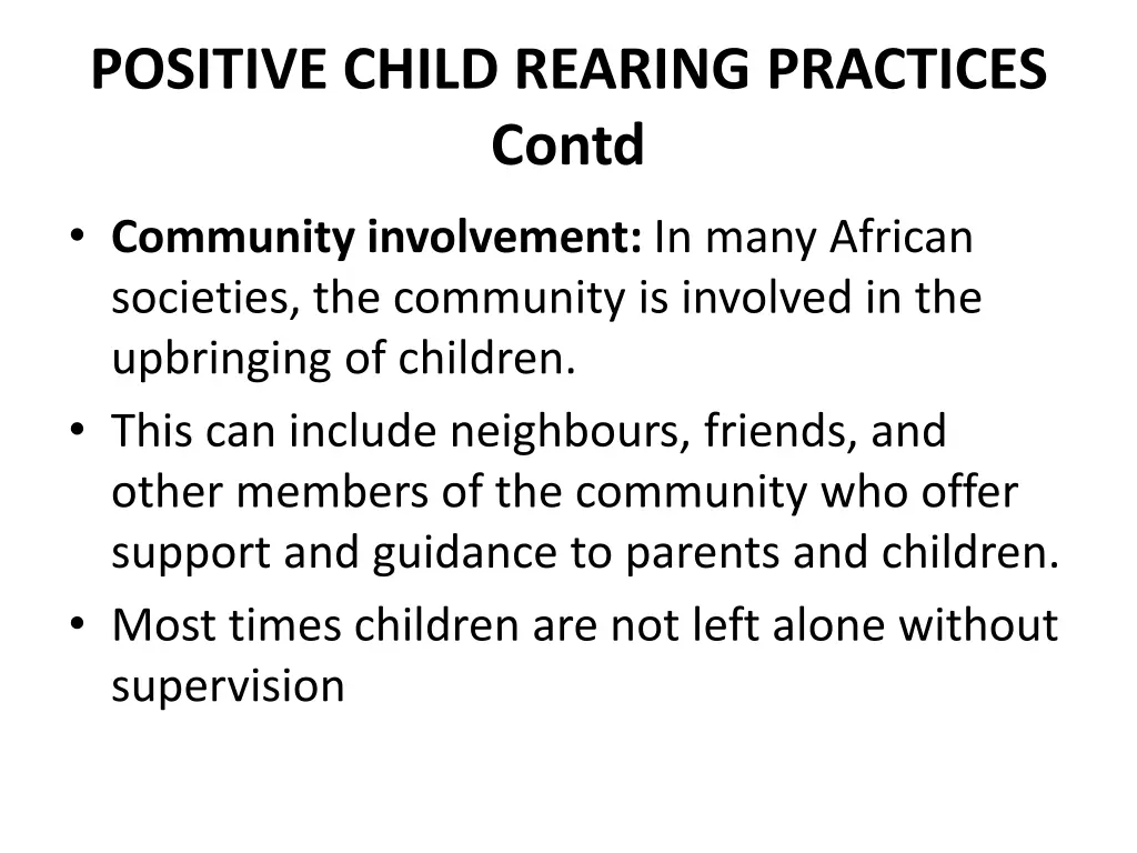 positive child rearing practices contd