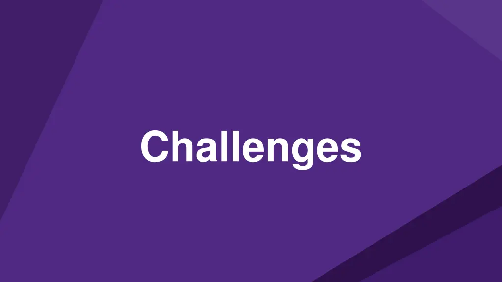 challenges