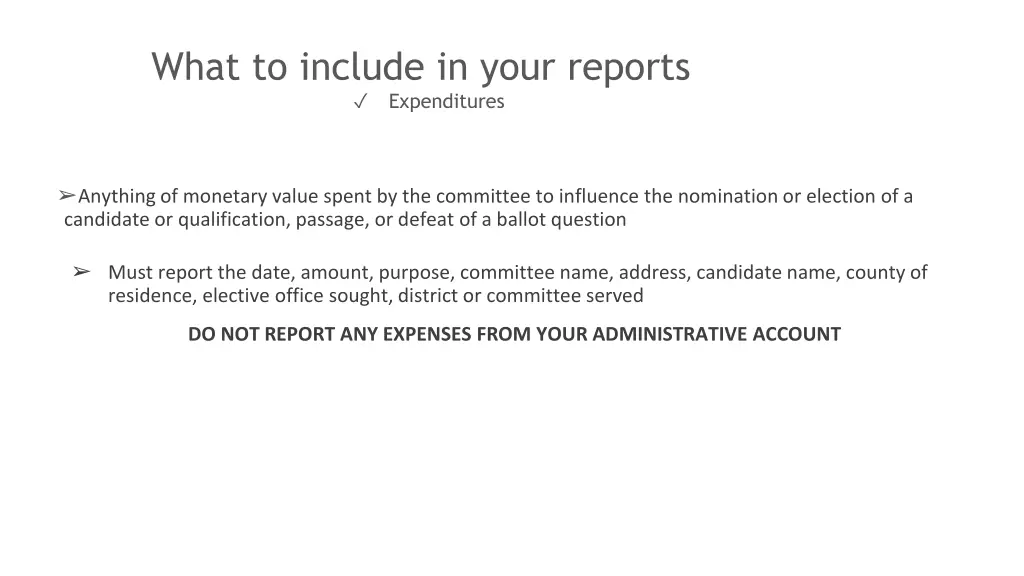 what to include in your reports expenditures