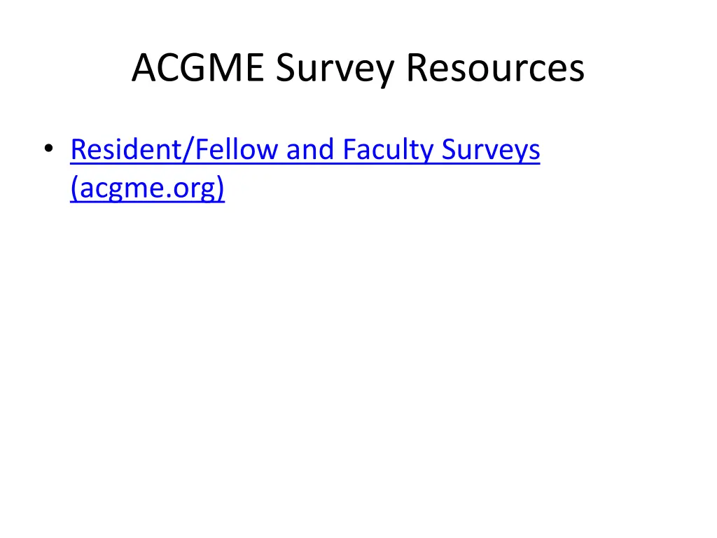 acgme survey resources