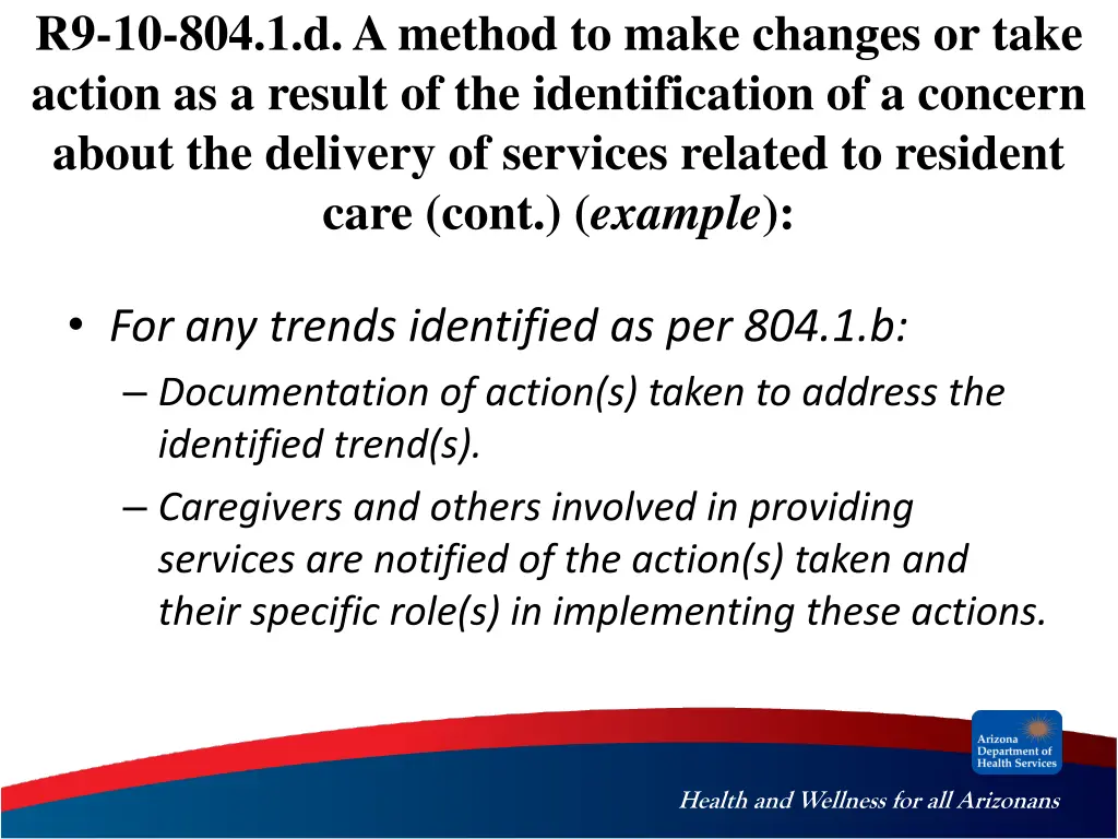 r9 10 804 1 d a method to make changes or take 1