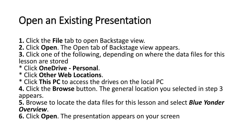 open an existing presentation open an existing