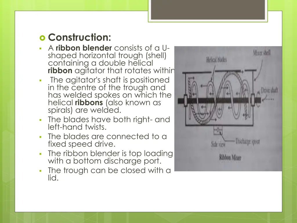 construction a ribbon blender consists