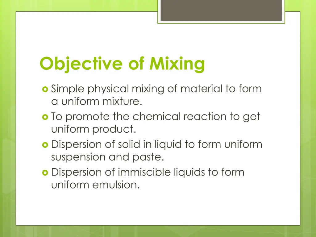 objective of mixing