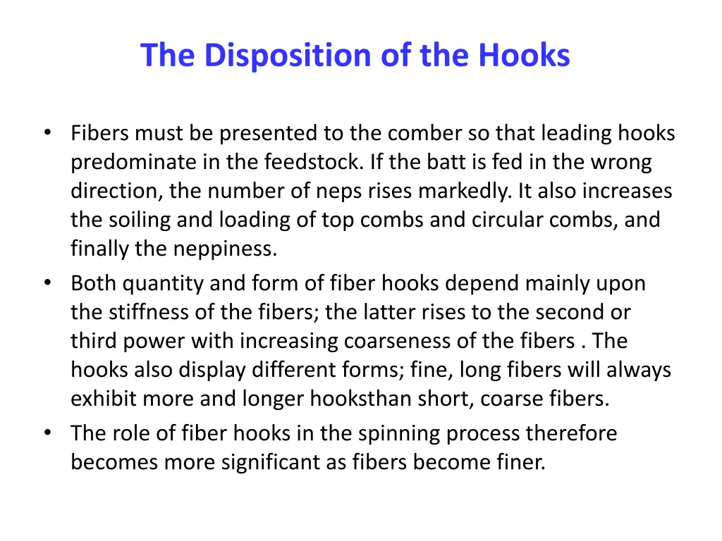 the disposition of the hooks