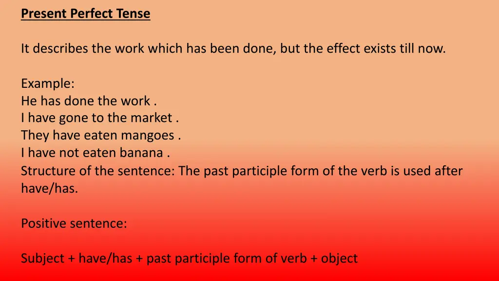 present perfect tense