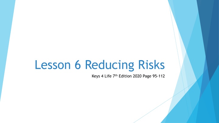 lesson 6 reducing risks keys 4 life 7 th edition