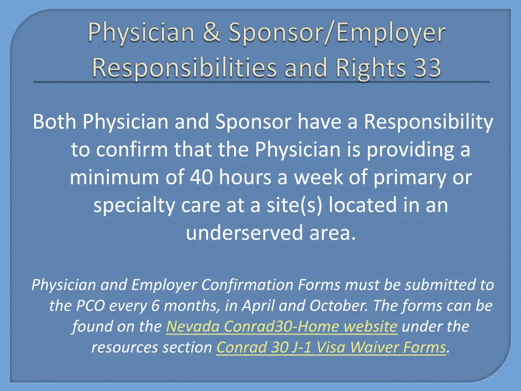 both physician and sponsor have a responsibility