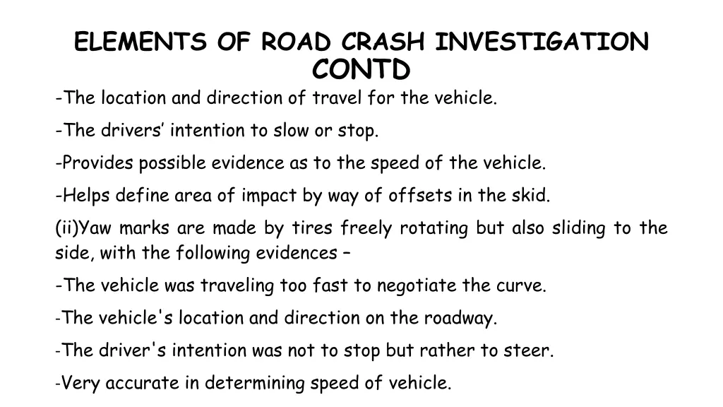 elements of road crash investigation contd 1