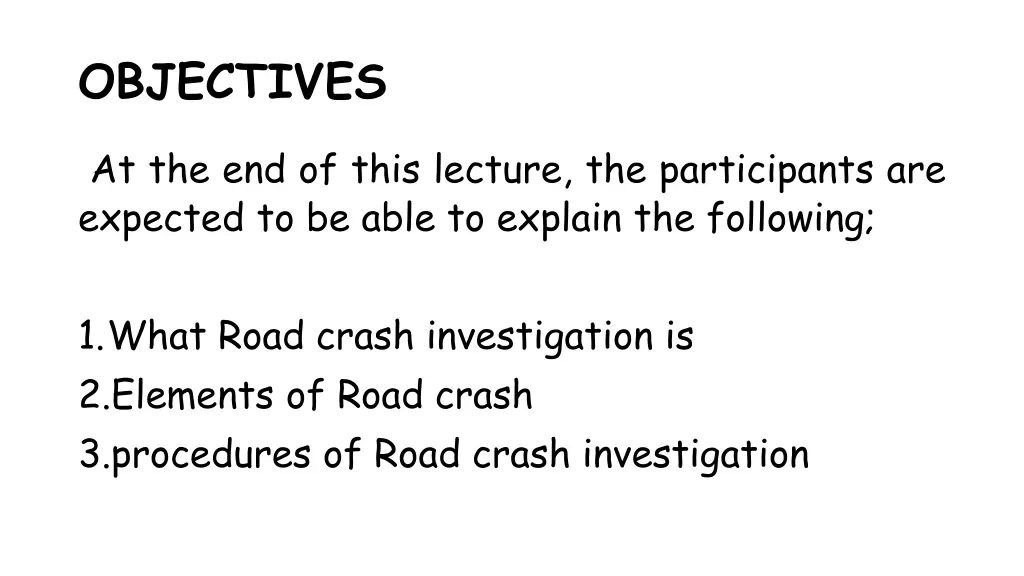 objectives