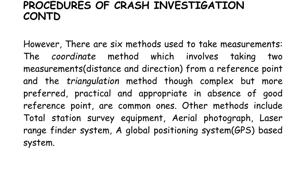 procedures of crash investigation contd 1