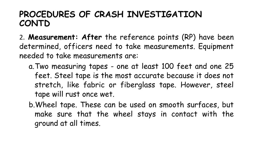 procedures of crash investigation contd