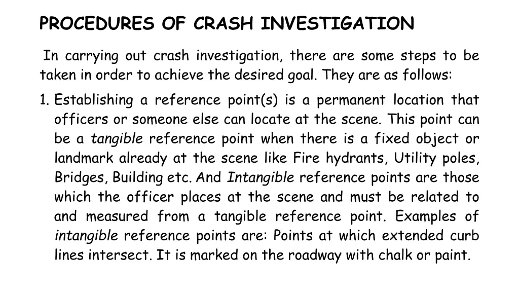 procedures of crash investigation