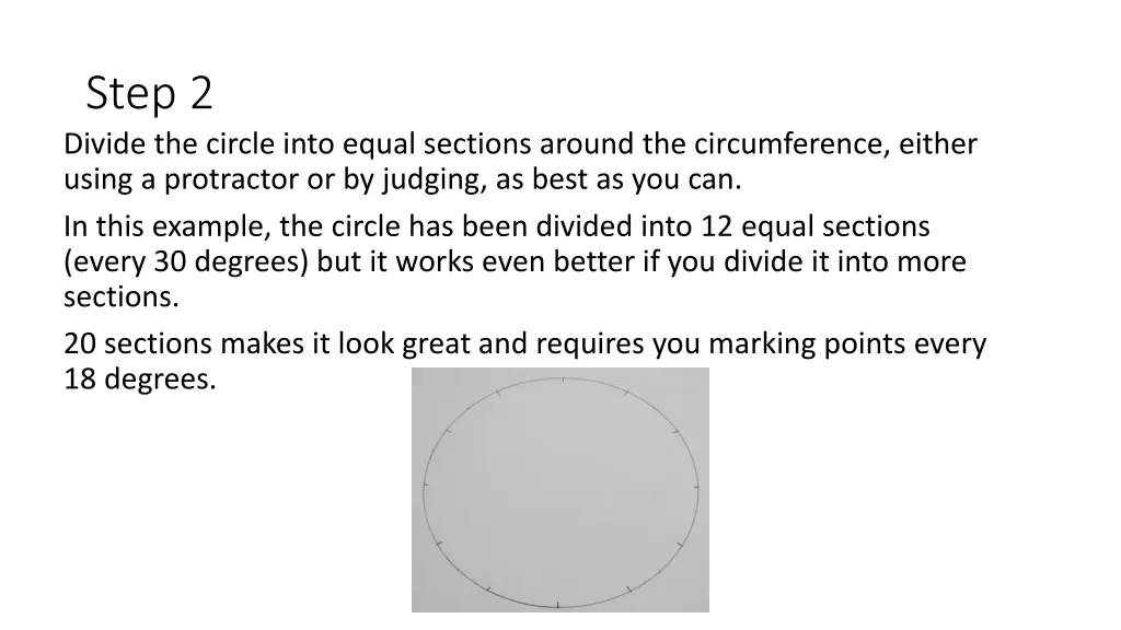 step 2 divide the circle into equal sections