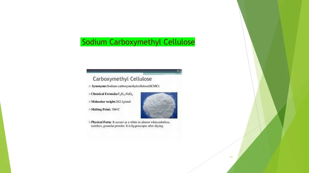 sodium carboxymethyl cellulose