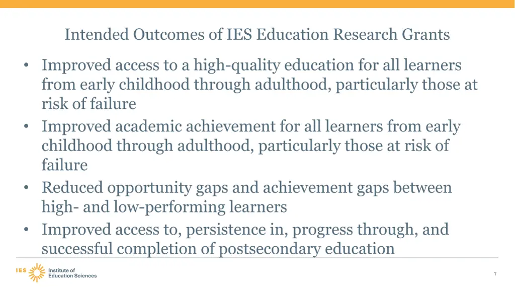 intended outcomes of ies education research grants