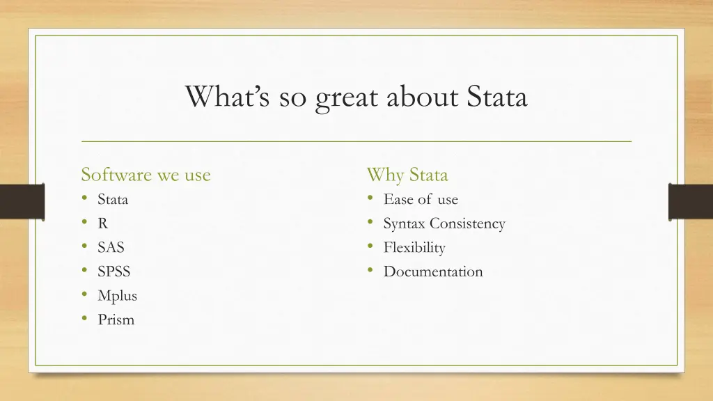 what s so great about stata