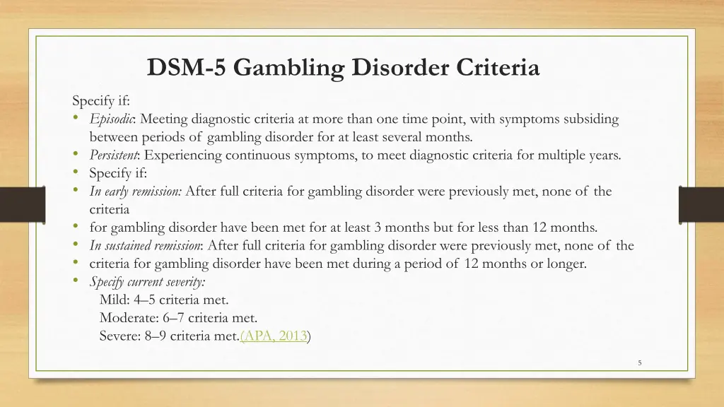 dsm 5 gambling disorder criteria 1