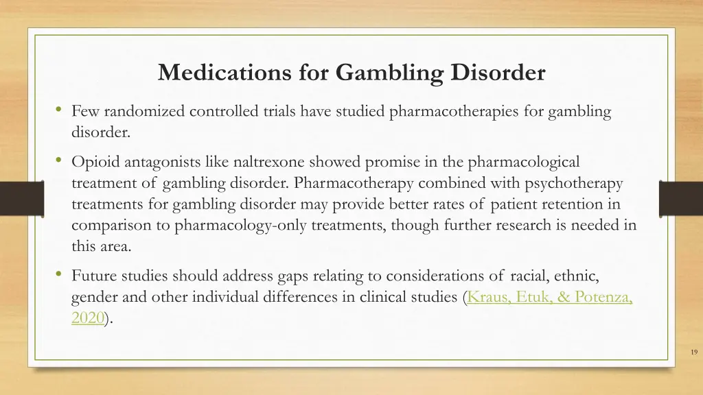 medications for gambling disorder