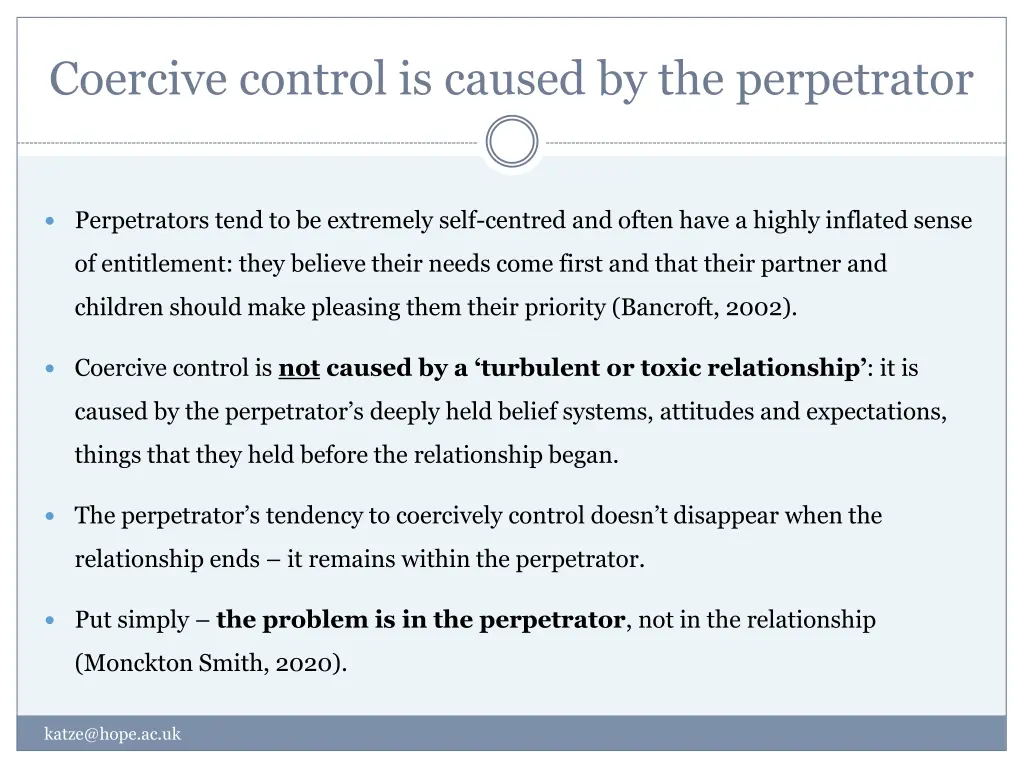 coercive control is caused by the perpetrator