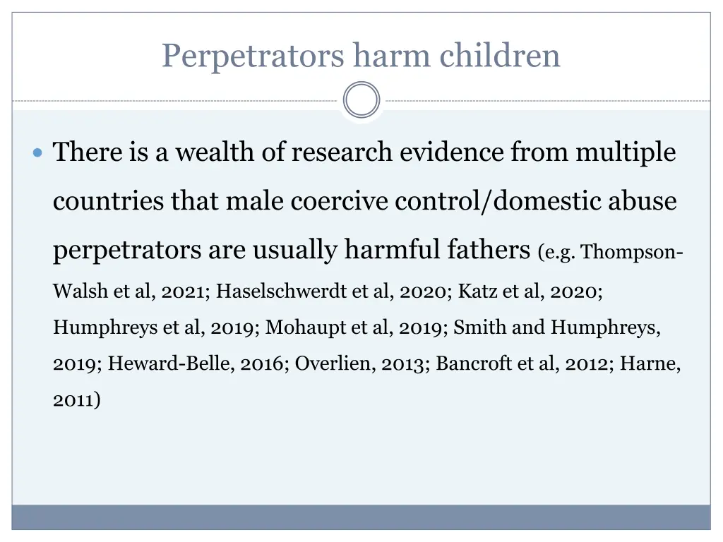 perpetrators harm children