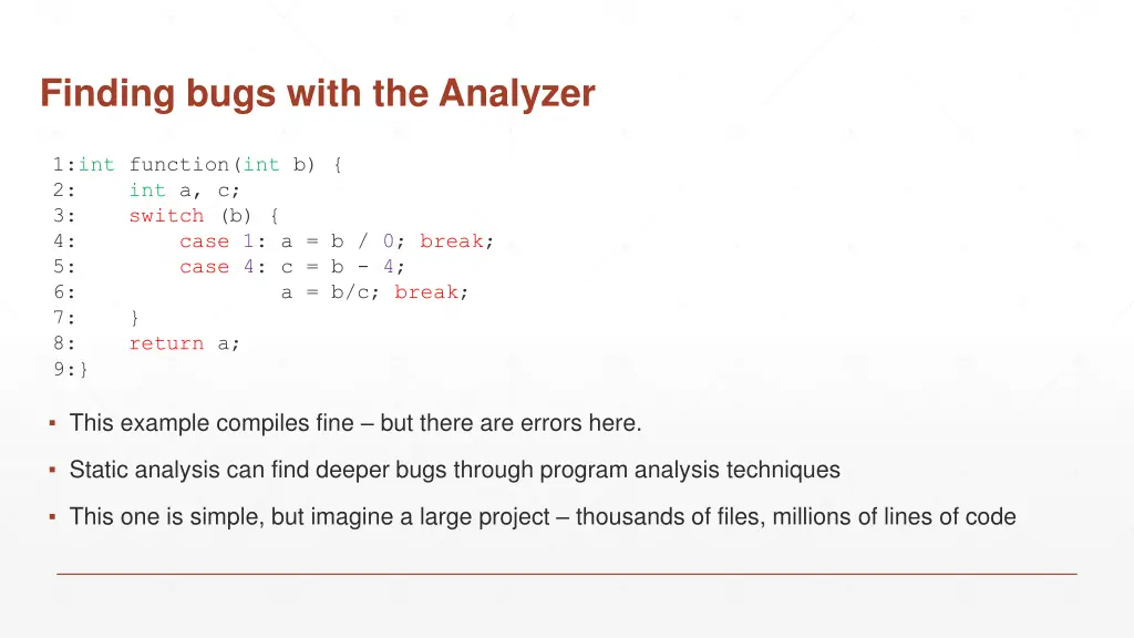 finding bugs with the analyzer