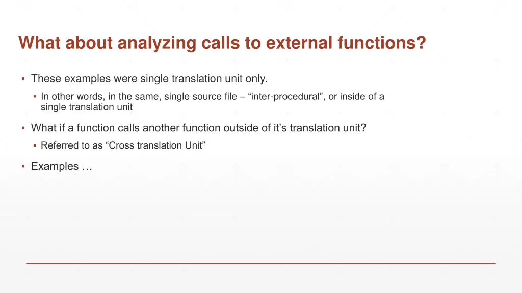 what about analyzing calls to external functions