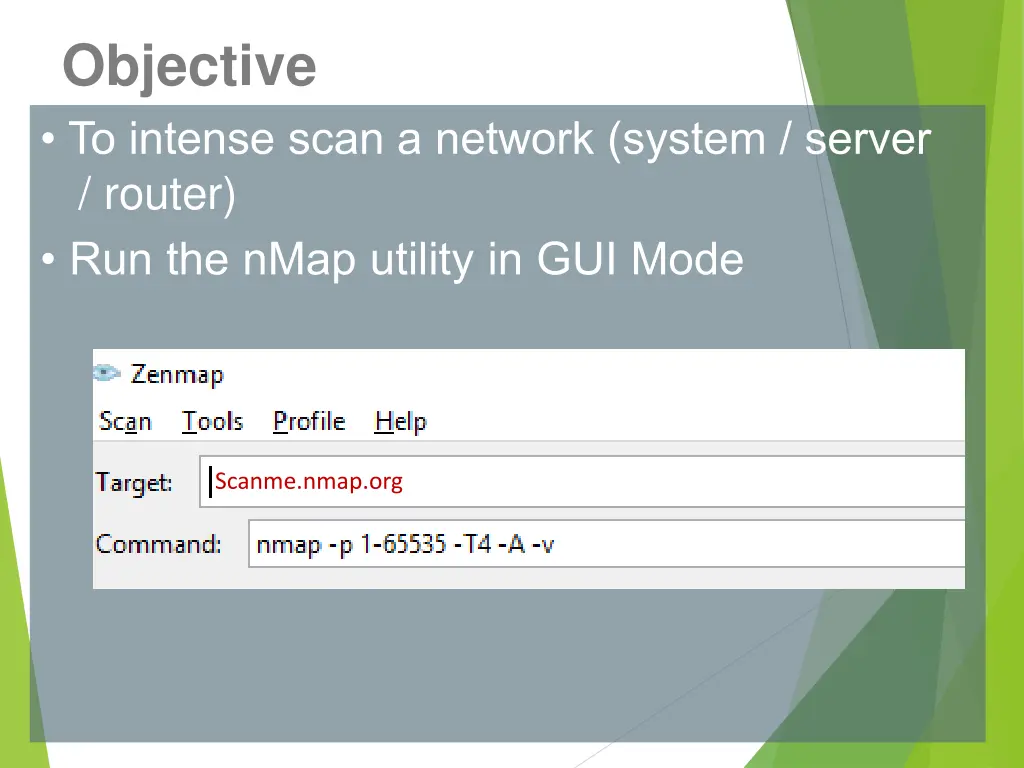 objective to intense scan a network system server