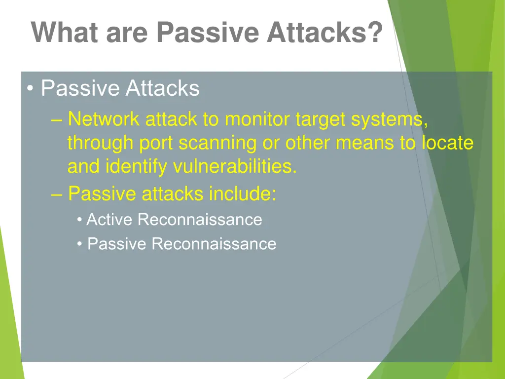 what are passive attacks