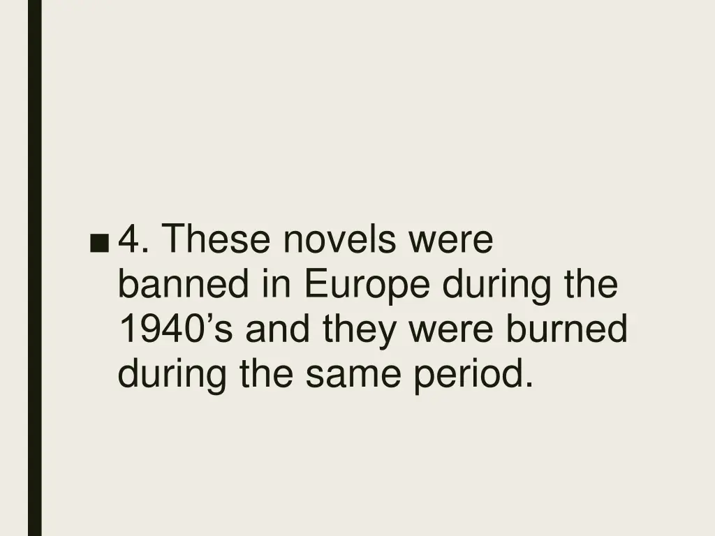 4 these novels were banned in europe during