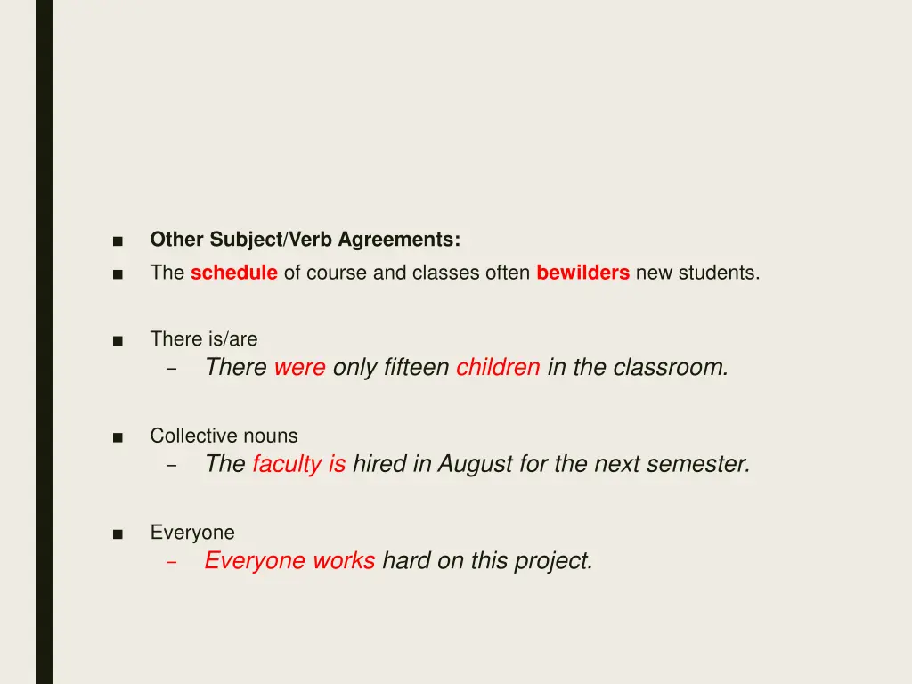 other subject verb agreements the schedule