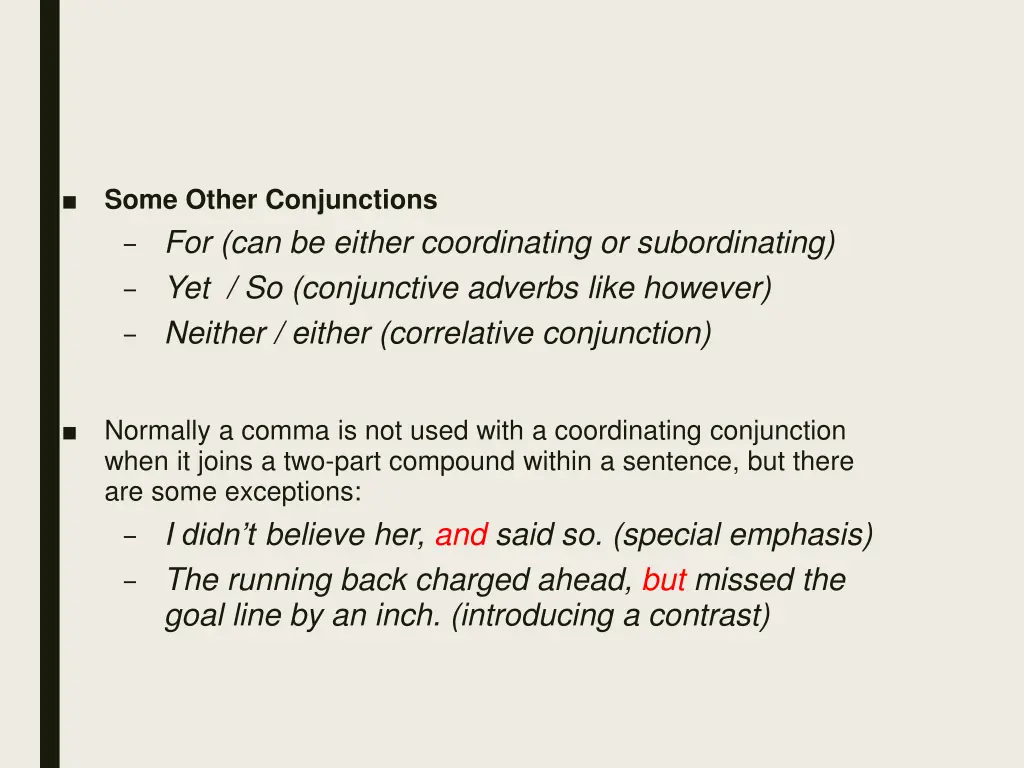 some other conjunctions for can be either