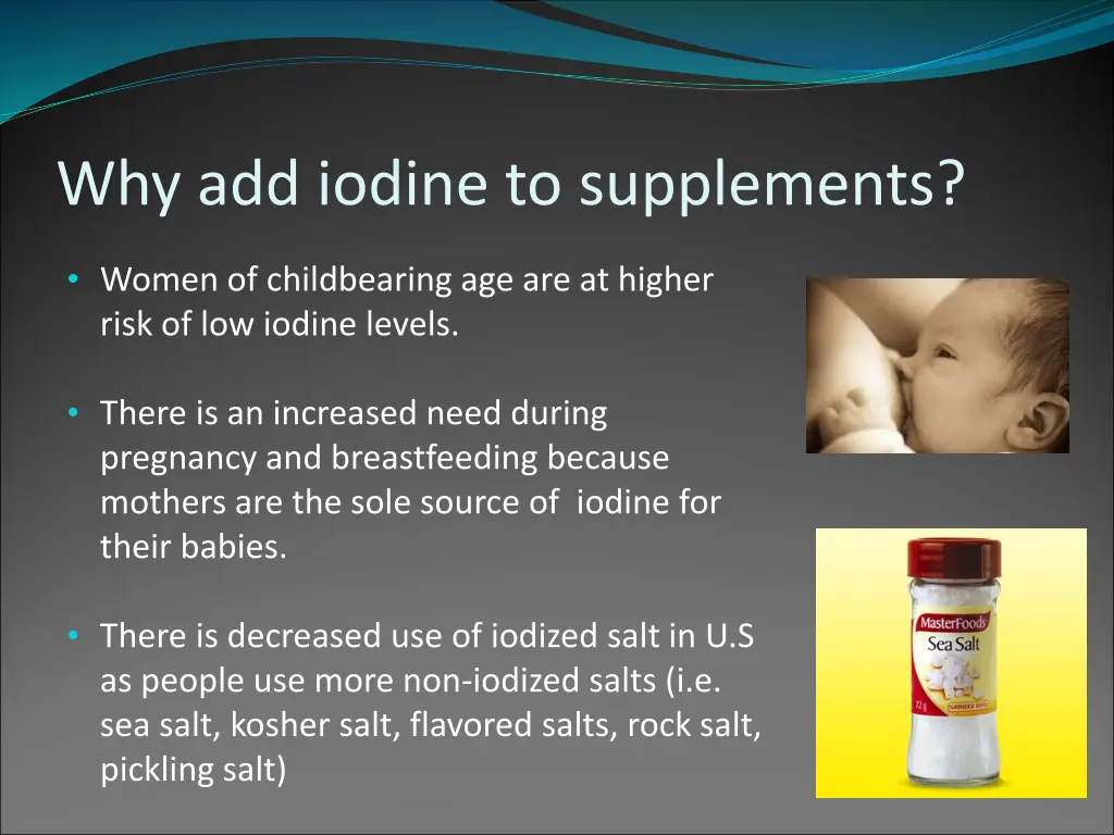 why add iodine to supplements