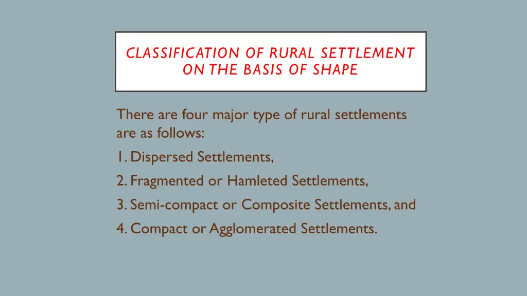 classification of rural settlement on the basis