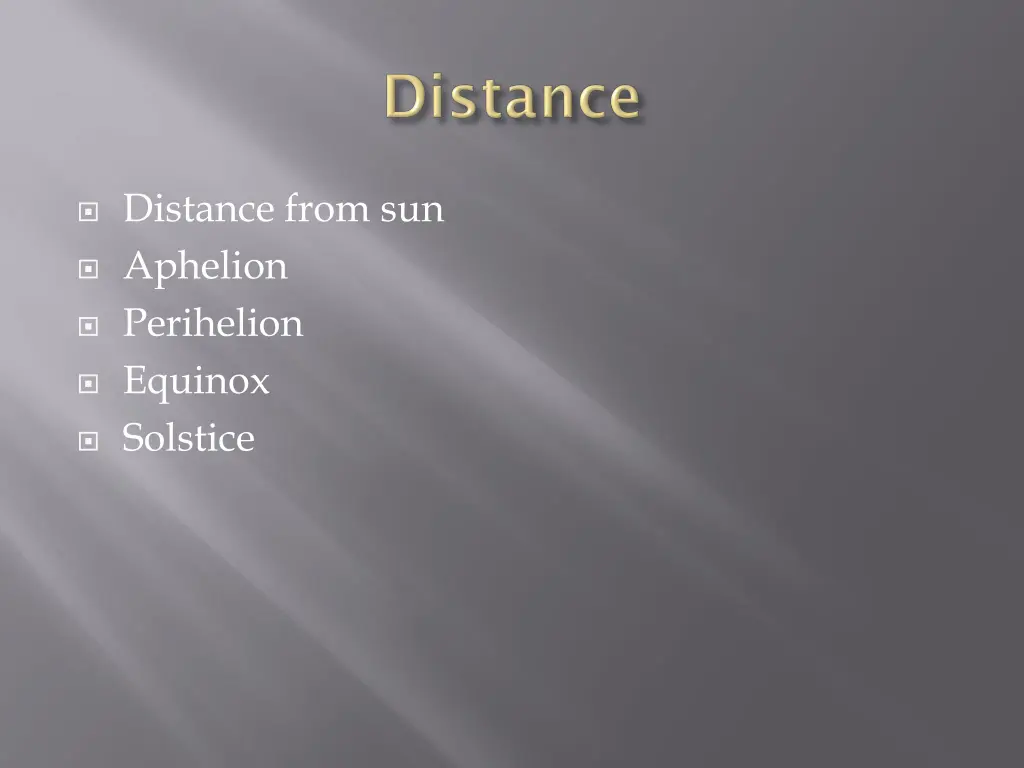 distance from sun aphelion perihelion equinox