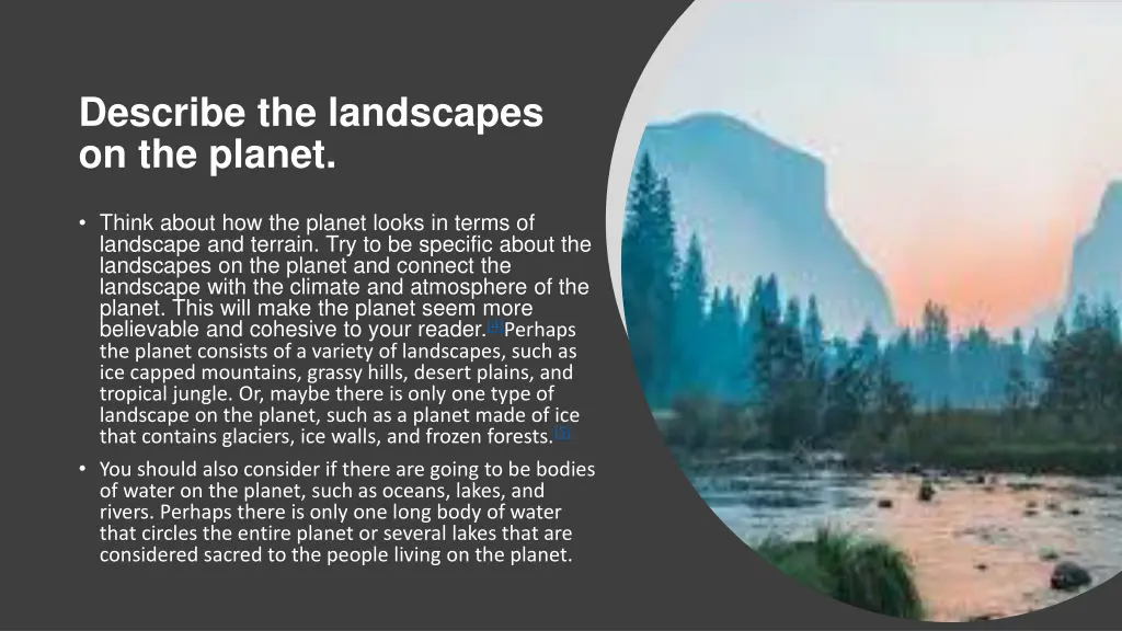 describe the landscapes on the planet