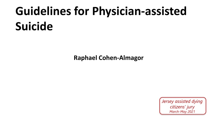 guidelines for physician assisted suicide