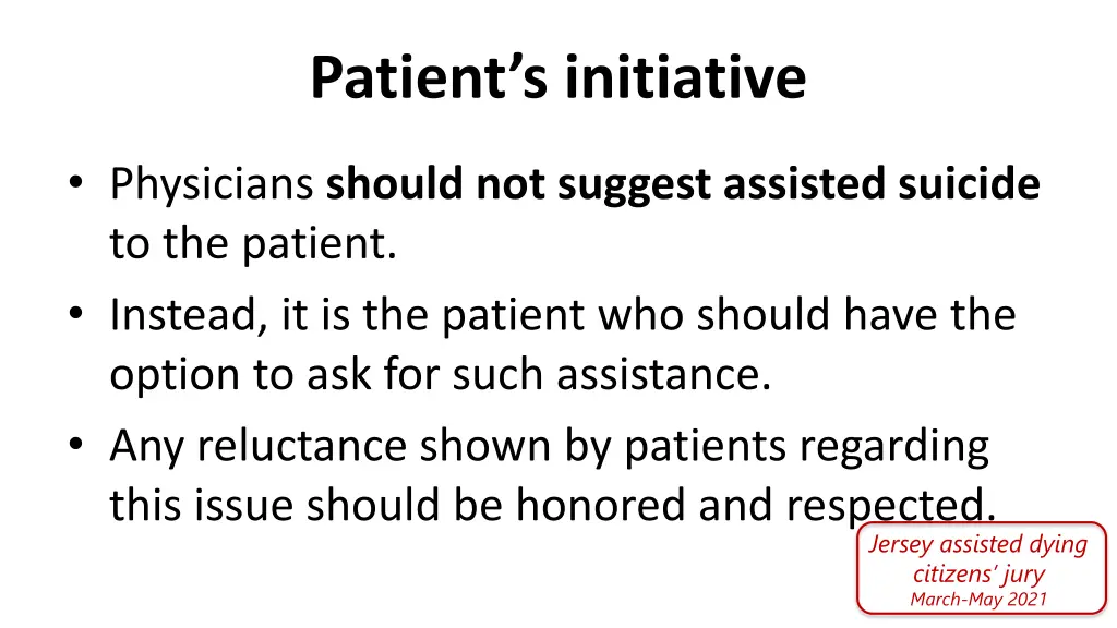 patient s initiative